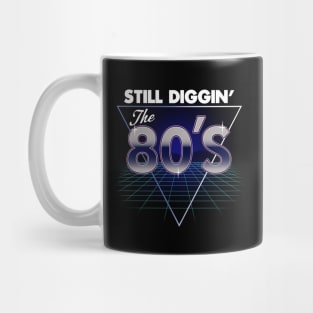 Still Diggin' the 80's Generation X 80's Kid Meme Mug